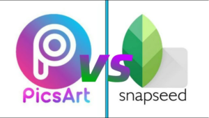 PicsArt vs Snapseed